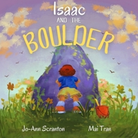 Isaac and the Boulder 1738013855 Book Cover