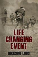 Life Changing Event 1484041569 Book Cover