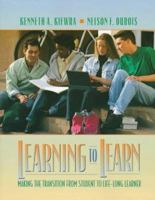 Learning to Learn: Making the Transition from Student to Life-Long Learner 0205263194 Book Cover