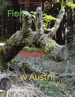 Flora i fauna w Austrii: Poznaj rosliny i zwierzeta Austrii w malowniczy sposób (Polish Edition) B0F66V5W35 Book Cover
