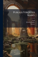 Publius Virgilius Maro... 1275305911 Book Cover