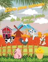 Libro para colorear de la granja para ni�os: �Colorear Animales de la Granja - P�ginas con Vaca, Caballo, Pollo; Granjero y m�s! 1006860894 Book Cover