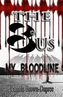 The "8" of Us: My Bloodline 1946746215 Book Cover
