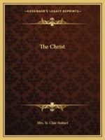 The Christ 1425360718 Book Cover