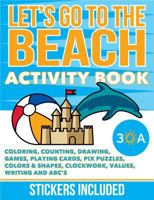 30a Let's Go to the Beach Activity Book & App 0997290110 Book Cover