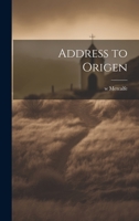 Address to Origen 1022167219 Book Cover