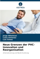 Neue Grenzen der PHC-Innovation und Reorganisation (German Edition) 6207418654 Book Cover