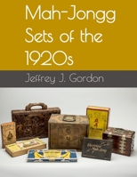 Mah-Jongg Sets of the 1920s 1692780913 Book Cover