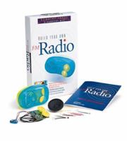 Build Your Own Fm Radio: Discovery Kit 0762410531 Book Cover