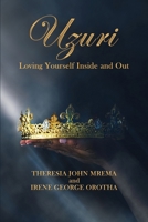 UZURI loving yourself inside and out 0645143855 Book Cover