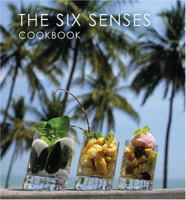 The Six Senses Cookbook 9814155314 Book Cover