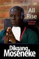 All Rise: A Judicial Memoir 1770105352 Book Cover