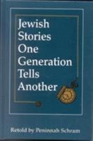 Jewish Stories One Generation Tells Another 1568219806 Book Cover