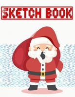 Sketch Book For Girls Trips Christmas Gift: Sketching Art Set Each Art Supply Sketch Book And Digital Library Drawing - Pokemon - Santa Claus # Durable Size 8.5 X 11 Inch 110 Page Very Fast Prints Bes 1672958784 Book Cover