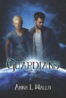 Guardians 1511649984 Book Cover