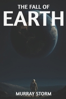 The Fall of Earth (The Solarians) B0FVLLL7ZB Book Cover