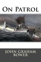 On Patrol 1508839107 Book Cover