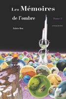 Les Mémoires de l'ombre Tome 3: Le Champs des âmes B0971XYVHB Book Cover