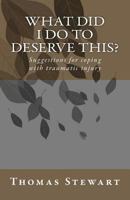 What Did I Do to Deserve This? 1468103644 Book Cover