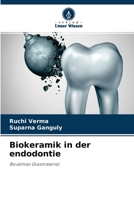 Biokeramik in der endodontie: Bioaktives Glasmaterial 6204134639 Book Cover