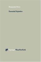 Essential Injustice: When Legal Institutions Cannot Resolve Environmental and Land Use Disputes 3211829512 Book Cover