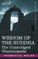 Wisdom of the Buddha: The Unabridged Dhammapada 0486411206 Book Cover