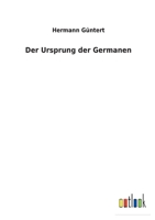 Der Ursprung der Germanen 3752471409 Book Cover