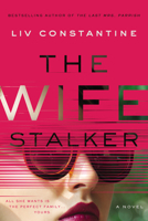 The Wife Stalker 0062967282 Book Cover