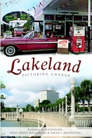 Lakeland:: Picturing Change 1596297026 Book Cover