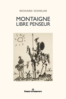 Montaigne libre penseur 2705690867 Book Cover