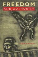 Freedom and Authority 0921689306 Book Cover