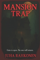 Mansion trap B0FLVQWC94 Book Cover