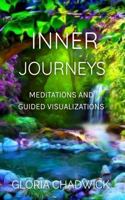Inner Journeys: Meditations and Visualizations 0738708984 Book Cover