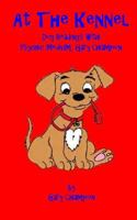 At The Kennel, Dog Readings With Psychic Medium Gary Champion 1494865742 Book Cover
