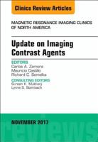 Update on Imaging Contrast Agents, an Issue of Magnetic Resonance Imaging Clinics of North America 0323548873 Book Cover