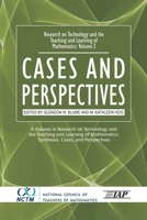 Research on Technology and the Teaching and Learning of Mathematics: Vol. 2, Cases and Perspectives (PB) (Research on Technology in the) 1931576203 Book Cover
