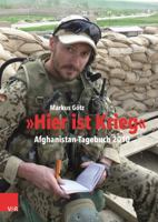 Hier Ist Krieg: Afghanistan-Tagebuch 2010 3525311362 Book Cover