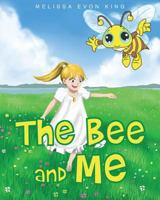 The Bee and Me 1682895572 Book Cover