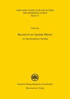 Record of an Ancient Mirror: An Interdisciplinary Reading 3447064013 Book Cover