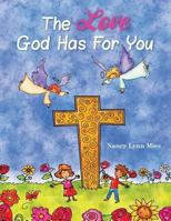 The Love God Has for You 1460276191 Book Cover