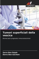 Tumori superficiali della vescica (Italian Edition) 6207189027 Book Cover