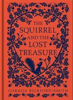 The Squirrel and the Lost Treasure 0241541972 Book Cover