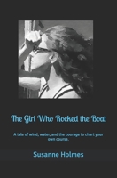 The Girl Who Rocked the Boat B0GX7LK4HC Book Cover
