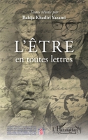 L'être en toutes lettres (Harmattan Le Grand Maghreb) (French Edition) 2343216207 Book Cover