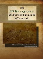 A Klingon Christmas Carol 0988873834 Book Cover