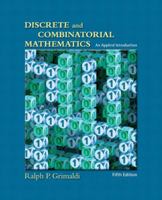 Discrete and Combinatorial Mathematics: An Applied Introduction 0201125900 Book Cover