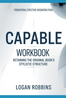 Foundational Structure Originating from Capable: Retaining the original book’s stylistic structure B0H647Q3Z6 Book Cover