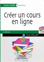 Créer un cours en ligne (French Edition) 2212541538 Book Cover