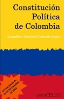 Constituci�n Pol�tica de Colombia: Actualizada Al 18 de Septiembre de 2019 B08BDVN2MM Book Cover