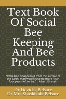 Text Book Of Social Bee Keeping And Bee Products 1697233570 Book Cover